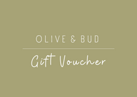 Olive & Bud Gift Voucher